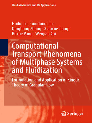 cover image of Computational Transport Phenomena of Multiphase Systems and Fluidization